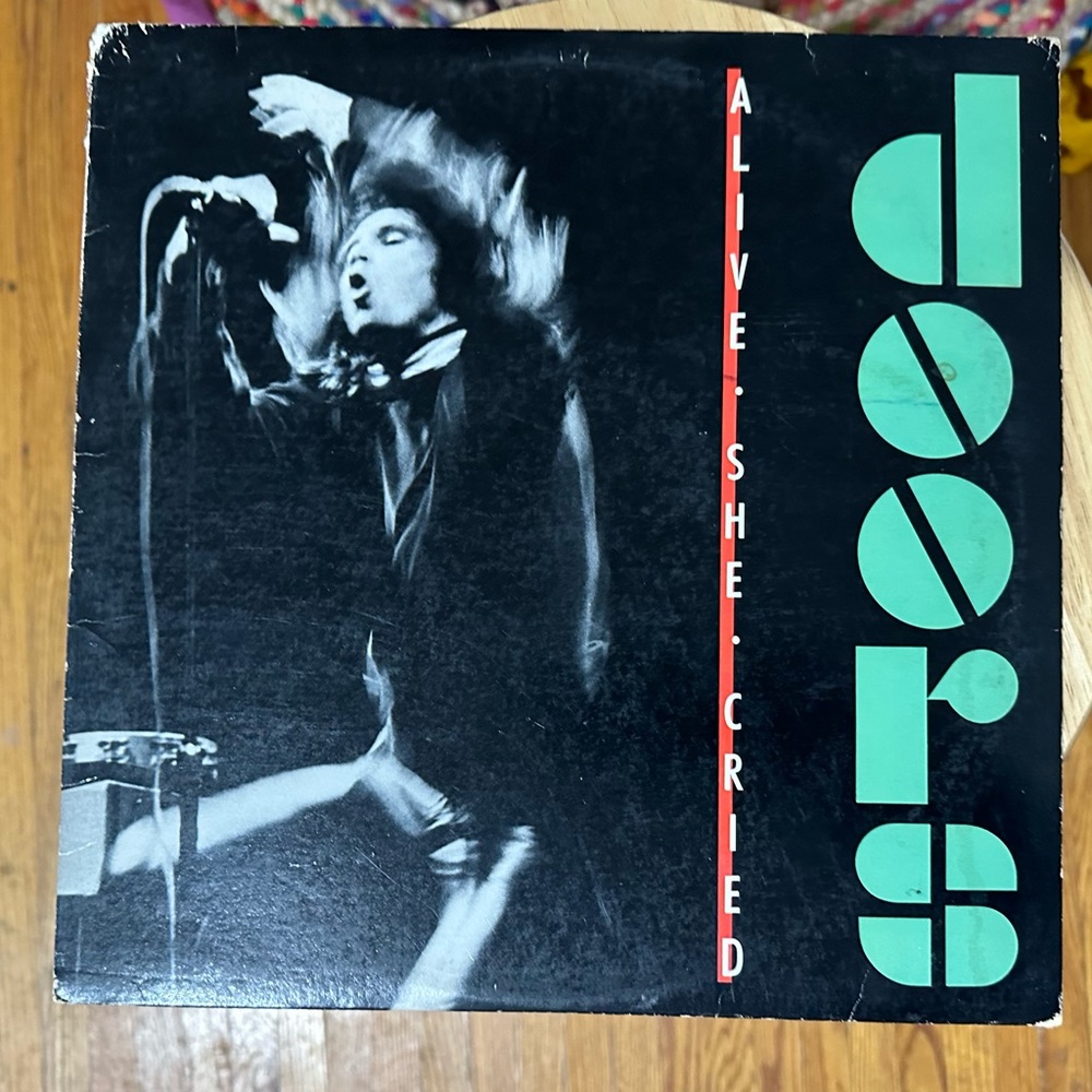 The Doors “Alive She Cried” Record